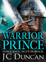 Warrior Prince: The action-packed, unputdownable historical adventure from J. C. Duncan