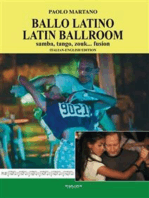 Ballo latino - Latin Ballroom: Samba, tango, zouk... fusion