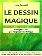 Le Dessin Magique: Trouver son bonheur par l'expression artistique