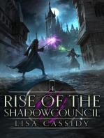 Rise of the Shadowcouncil: Heir to the Darkmage, #4