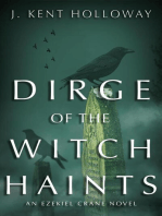 Dirge of the Witch Haints: An Ezekiel Crane Paranormal Mystery, #2