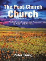 The Post-Church Church: The Shift from Program and Place to People and Practice