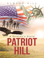 Patriot Hill; A Soldier's Story