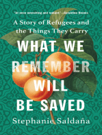 What We Remember Will Be Saved: A Story of Refugees and the Things They Carry