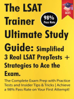 The LSAT Trainer Ultimate Study Guide: Simplified 3 Real LSAT PrepTests + Strategies to Ace the Exam The Complete Exam Prep with Practice Tests and Insider Tips & Tricks | Achieve a 98% Pass Rate on Your First Attempt!