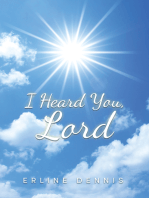 I Heard You, Lord