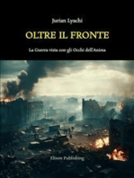 Oltre il Fronte: La Guerra vista con gli Occhi dell’Anima