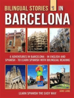 Bilingual Stories 1 - In Barcelona: 6 Adventures in Barcelona - in English and Spanish - to learn Spanish with Bilingual Reading