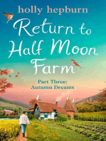 Return to Half Moon Farm PART #3: Autumn Dreams