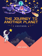 The Journey to Another Planet