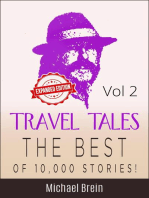 Travel Tales: The Best of 10,000 Stories Vol 2: True Travel Tales