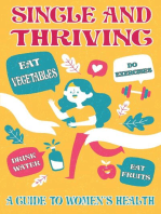 Single and Thriving: A Guide to Women's Health