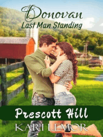 Donovan: Last Man Standing: Prescott Hill