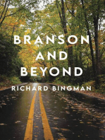 Branson and Beyond