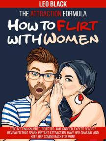 The Attraction Formula: How to Flirt with Women Stop Getting ...