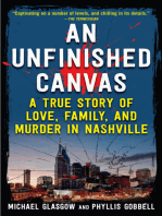 An Unfinished Canvas: A True Story of Love, Family, and Murder in Nashville