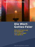 Die Wort-Gottes-Feier: Aktuelle Praxis und Perspektiven einer lebendigen Liturgieform