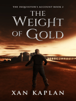 The Weight of Gold