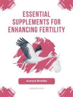 Essential Supplements for Enhancing Fertility