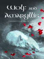 Wolf and Amaryllis: a collection of poetry