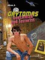 Gaytomas - Gentleman und Terrorist