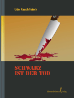 Schwarz ist der Tod