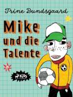 Mike und die Talente