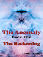 The Anomaly Book Two The Reckoning: The Anomaly