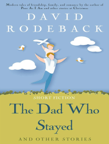 The Dad Who Stayed and other stories