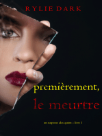 Premièrement, le meurtre (Un suspense Alex Quinn – Livre 1)