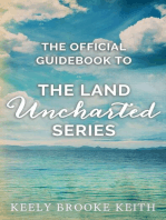 The Official Guidebook to The Land Uncharted Series: Uncharted