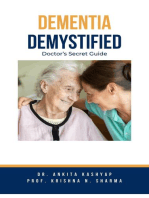 Dementia Demystified: Doctor's Secret Guide