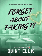 Forget About Faking It: Fated Beginnings, #4