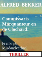 Commissaris Marquanteur en de Clochard
