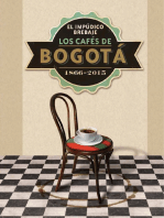 El impúdico brebaje. Los cafés de Bogotá. 1866-2015