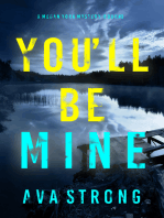 You’ll Be Mine (A Megan York Suspense Thriller—Book Three)