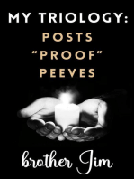 My Trilogy: Posts - "Proof" - Peeves