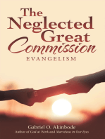 The Neglected Great Commission: Evangelism