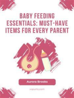 Baby Feeding Essentials- Must-Have Items for Every Parent