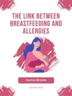 The Link Between Breastfeeding and Allergies