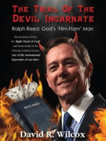 The Trial of the Devil Incarnate: Ralph Reed: God's 'Flim Flam' Man