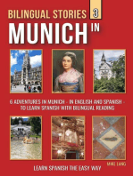 Bilingual Stories 3 - In Munich: 6 Adventures in Munich - in English and Spanish - to learn Spanish with Bilingual Reading