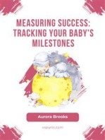 Measuring Success- Tracking Your Baby's Milestones