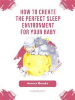 How to Create the Perfect Sleep Environment for Your Baby