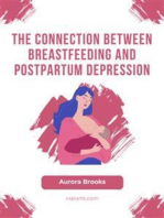 The Connection Between Breastfeeding and Postpartum Depression