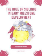 The Role of Siblings in Baby Milestone Development