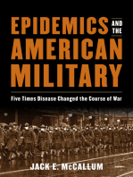 Epidemics and the American Military: Five Times Disease Changed the Course of War