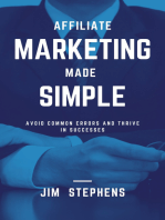 Affiliate Marketing Made Simple: Avoid Common Errors and Thrive in Successes