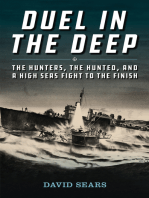 Duel in the Deep: The Hunters, the Hunted, and a High Seas Fight to the Finish