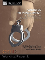 Addicted to Punishment: The Disporportionality of Drug Laws in Latin America